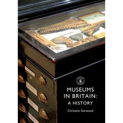 预订 Museums in Britain: A History