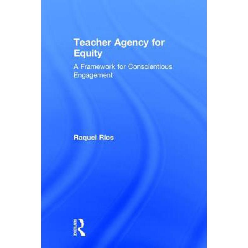 agency, 预订 teacher agency for equity: a framework for c.
