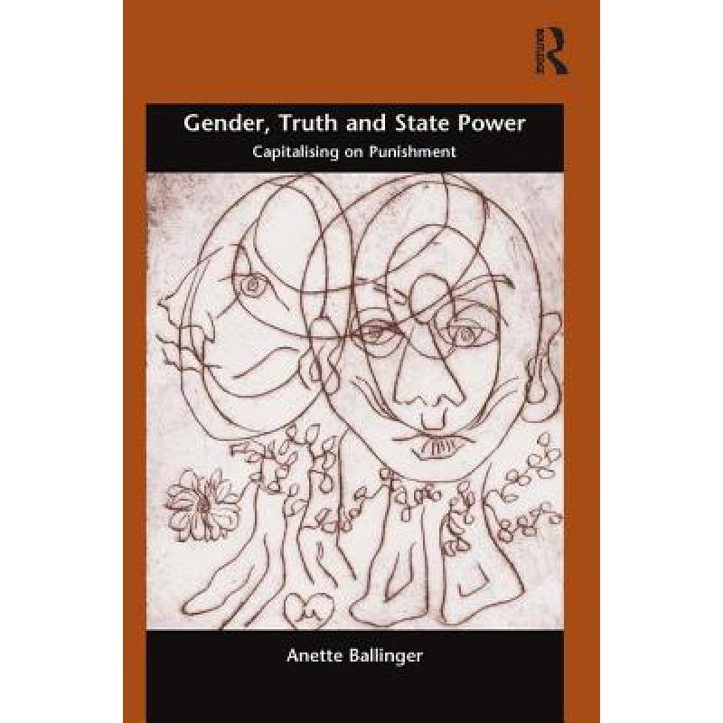 预订 Gender, Truth and State Power : Capitalising...