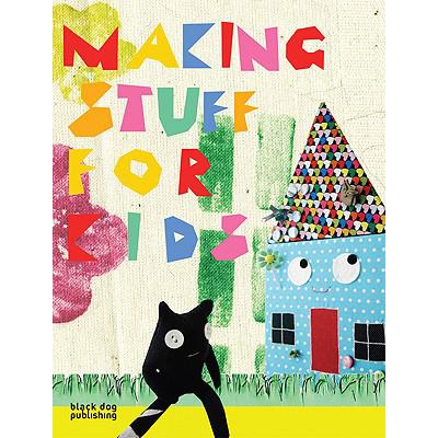 预订 Making Stuff for Kids
