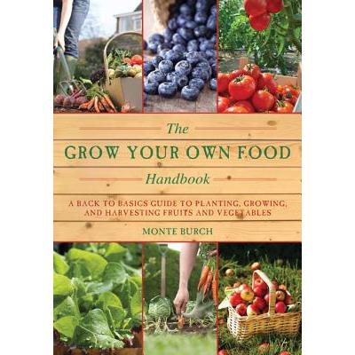 预订 The Grow Your Own Food Handbook: A Back to B...