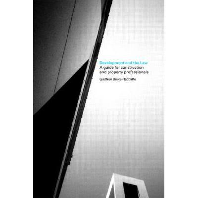 预订 Development and the Law : A Guide for Constr...