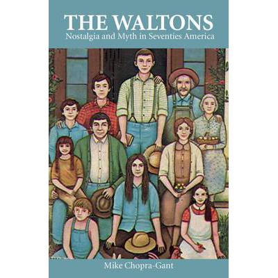 预订 The Waltons: Nostalgia and Myth in Seventies...