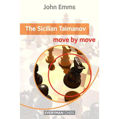 预订 Sicilian Taimanov: Move by Move