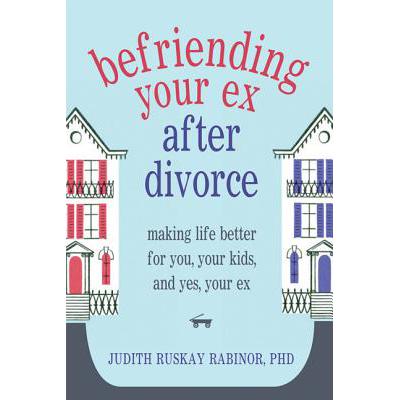 预订 Befriending Your Ex After Divorce: Making Li...