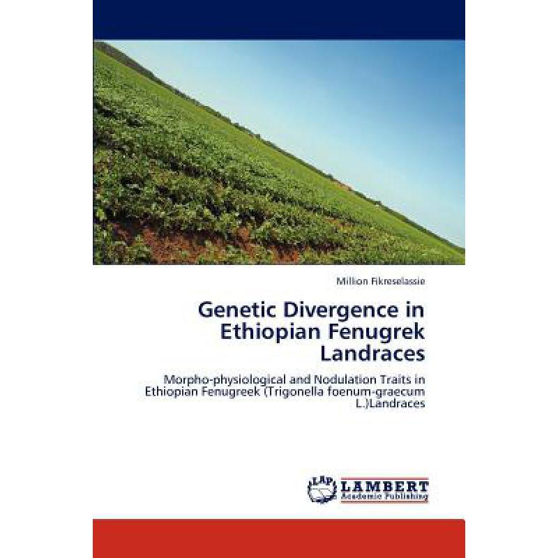 预订 genetic divergence in ethiopian fenugrek lan