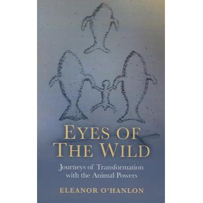 预订 eyes of the wild journeys of transformation with the