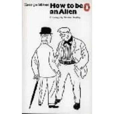 预订 How to be an Alien: A Handbook for Beginners...