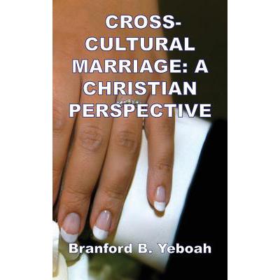 预订 Cross-Cultural Marriage: A Christian Perspec...