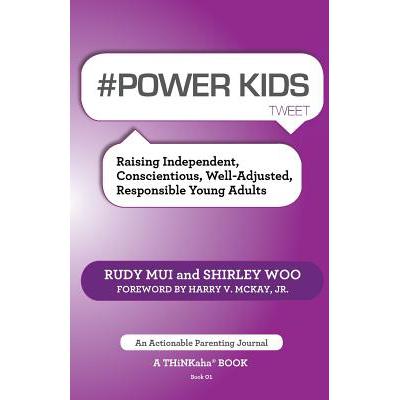 预订 # Power Kids Tweet Book01: Raising Independe...