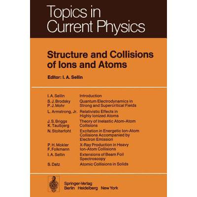 collisions,contradiction 预订 structure and collisions of ions and atoms