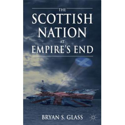 预订 the scottish nation at empires end