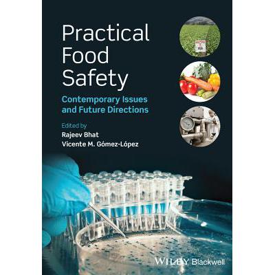 预订 Practical Food Safety - Contemporary Issues And Future Directions [Wiley食品]