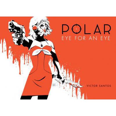 预订 Polar Volume 2 Eye for an Eye