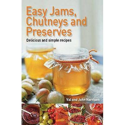预订 Easy Jams, Chutneys and Preserves