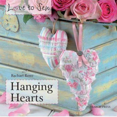 预订 Love to Sew: Hanging Hearts