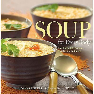 预订 Soup for Every Body: Low-Carb, High-Protein,...