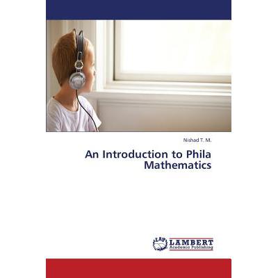 预订 An Introduction to Phila Mathematics