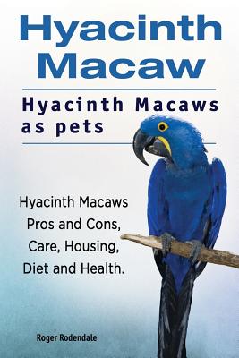 hyacinth macaws as pets.