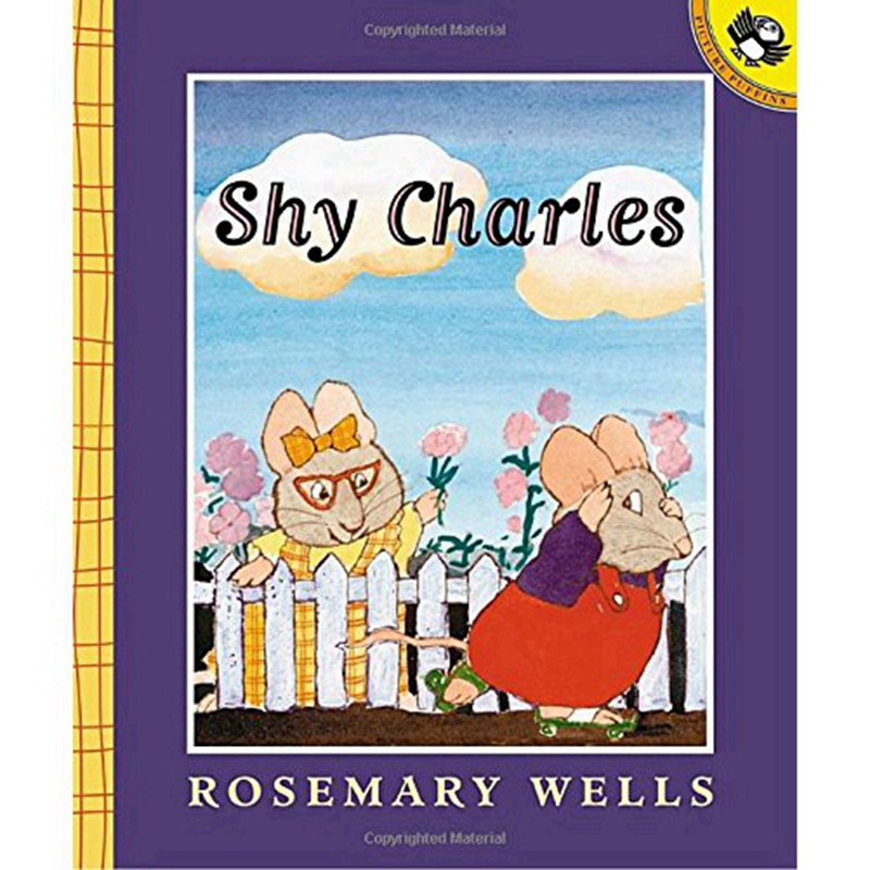 英文原版绘本 shy charles  rosemary wells 害羞的查理 3-6岁