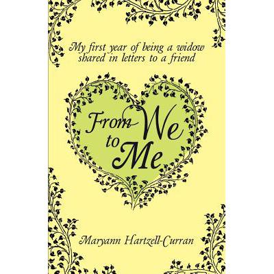 预订 From We to Me, My First Year of Being a Wido...