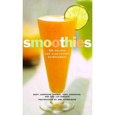 预订 Smoothies: 50 Recipes for High-Energy Refres...