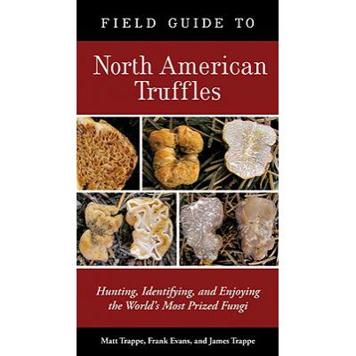 预订 Field Guide to North American Truffles: Hunt...