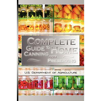 预订 Complete Guide to Home Canning and Preserving