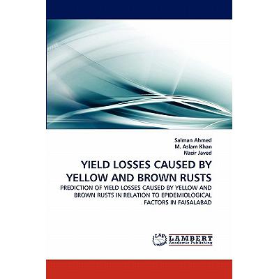 caused, 预订 yield losses caused by yellow and brown rusts
