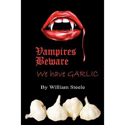 预订 Vampires Beware: We Have Garlic