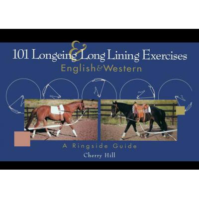预订 101 Longeing and Long Lining Exercises: Engl...