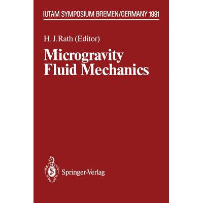 预订 Microgravity Fluid Mechanics : IUTAM Symposi...
