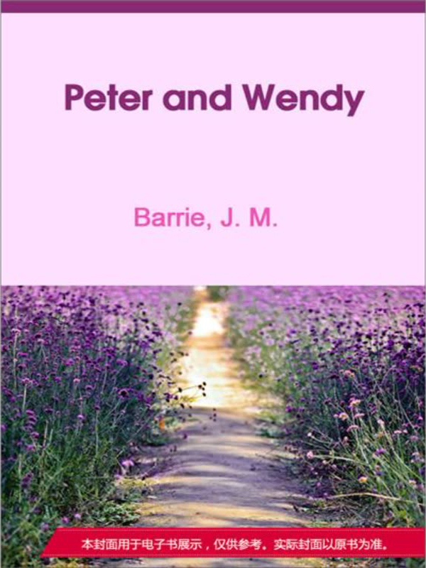 peter and wendy(彼得和温迪)