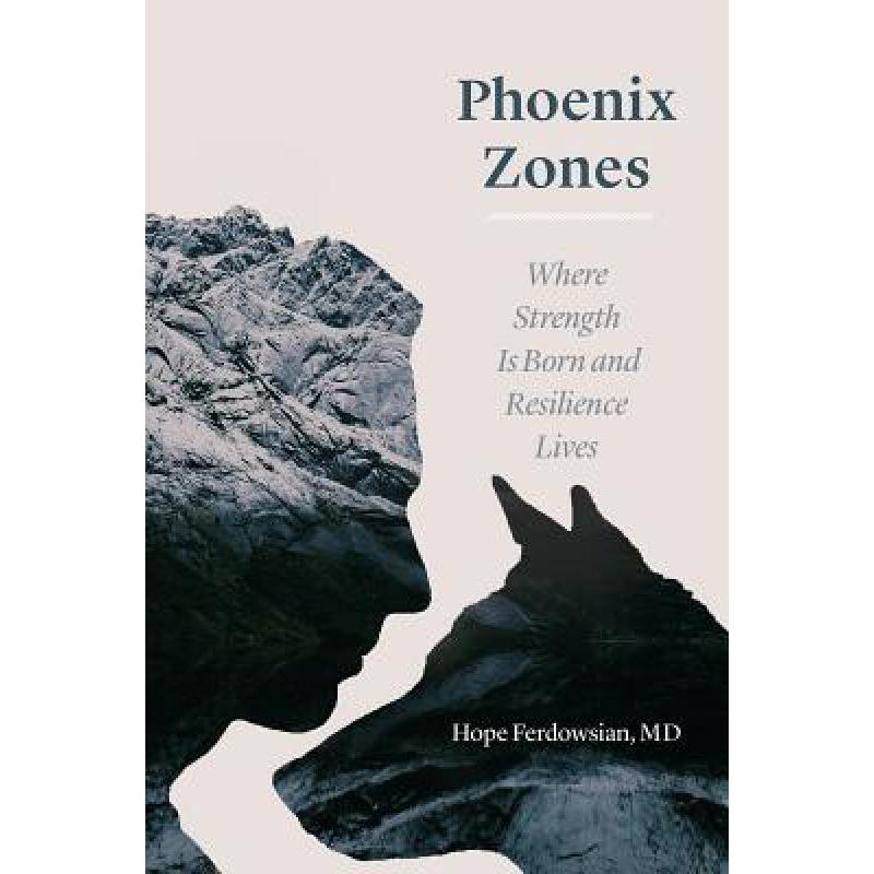 预订 Phoenix Zones: Where Strength Is Born and Re...