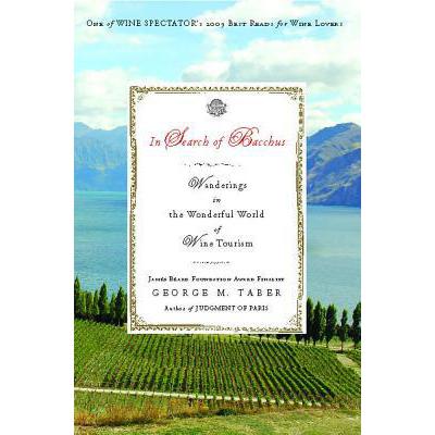 预订 In Search of Bacchus: Wanderings in the Wond...