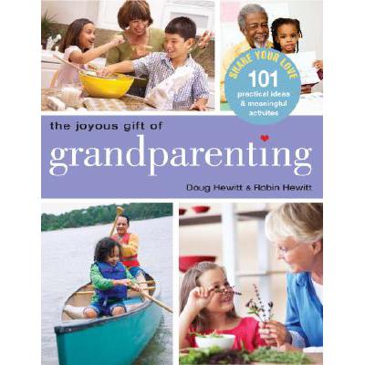 预订 the joyous gift of grandparenting: 101 pract.