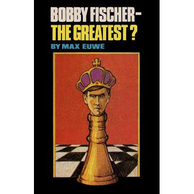 预订 Bobby Fischer - The Greatest?