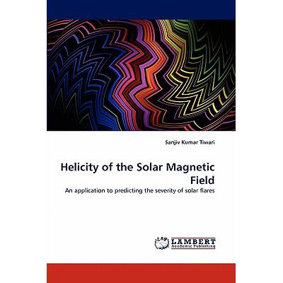 预订 helicity of the solar magnetic field