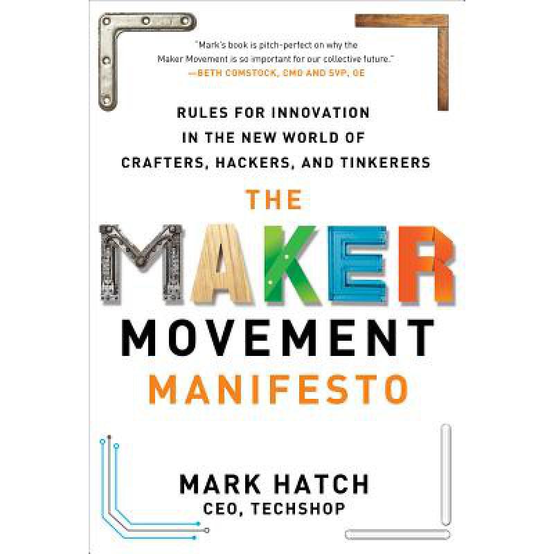 预订 maker movement manifesto: rules for innovati