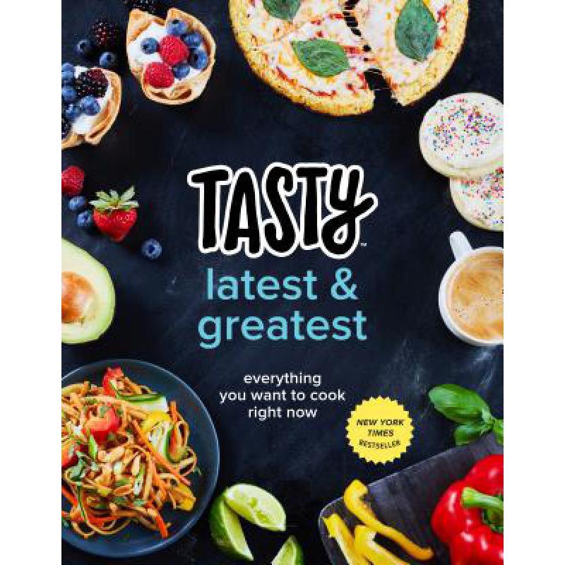 预订 Tasty Latest and Greatest: Everything You Wa...