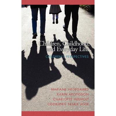 预订 Children, Childhood, and Everyday Life: Chil...