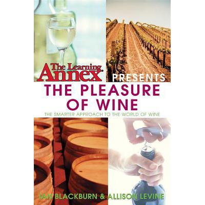 预订 The Learning Annex Presents the Pleasure of Wine