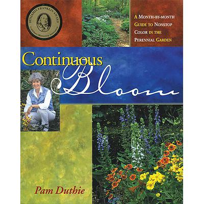 预订 Continuous Bloom: A Month-by-Month Guide to ...