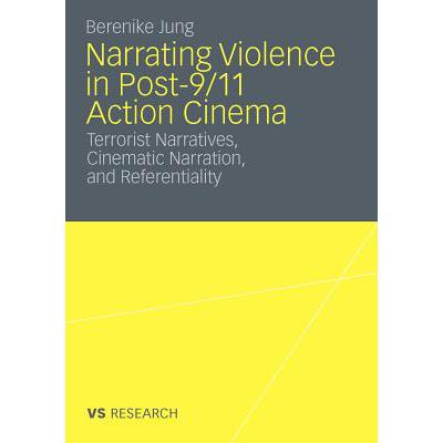 预订 narrating violence in post-9/11 action cinem.