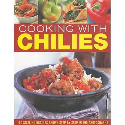 预订 Cooking with Chilies: 100 Sizzling Recipes S...