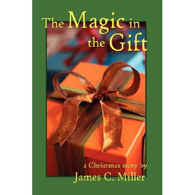 预订 the magic in the gift: a christmas story