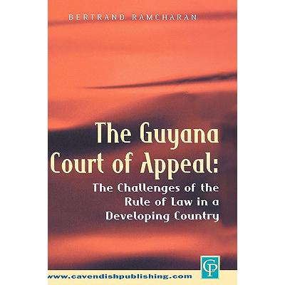 预订 Guyana Court of Appeal: The Challenges of th...