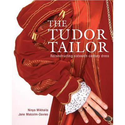 预订 Tudor Tailor: Reconstructing Sixteenth-Centu...