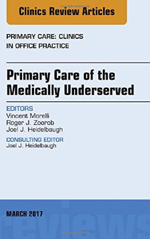 预定primary care of the medically underserved, an issue of