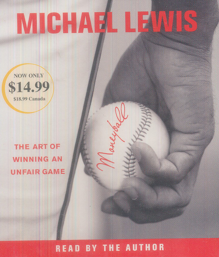 Moneyball The Art of Winning an Unfair Game